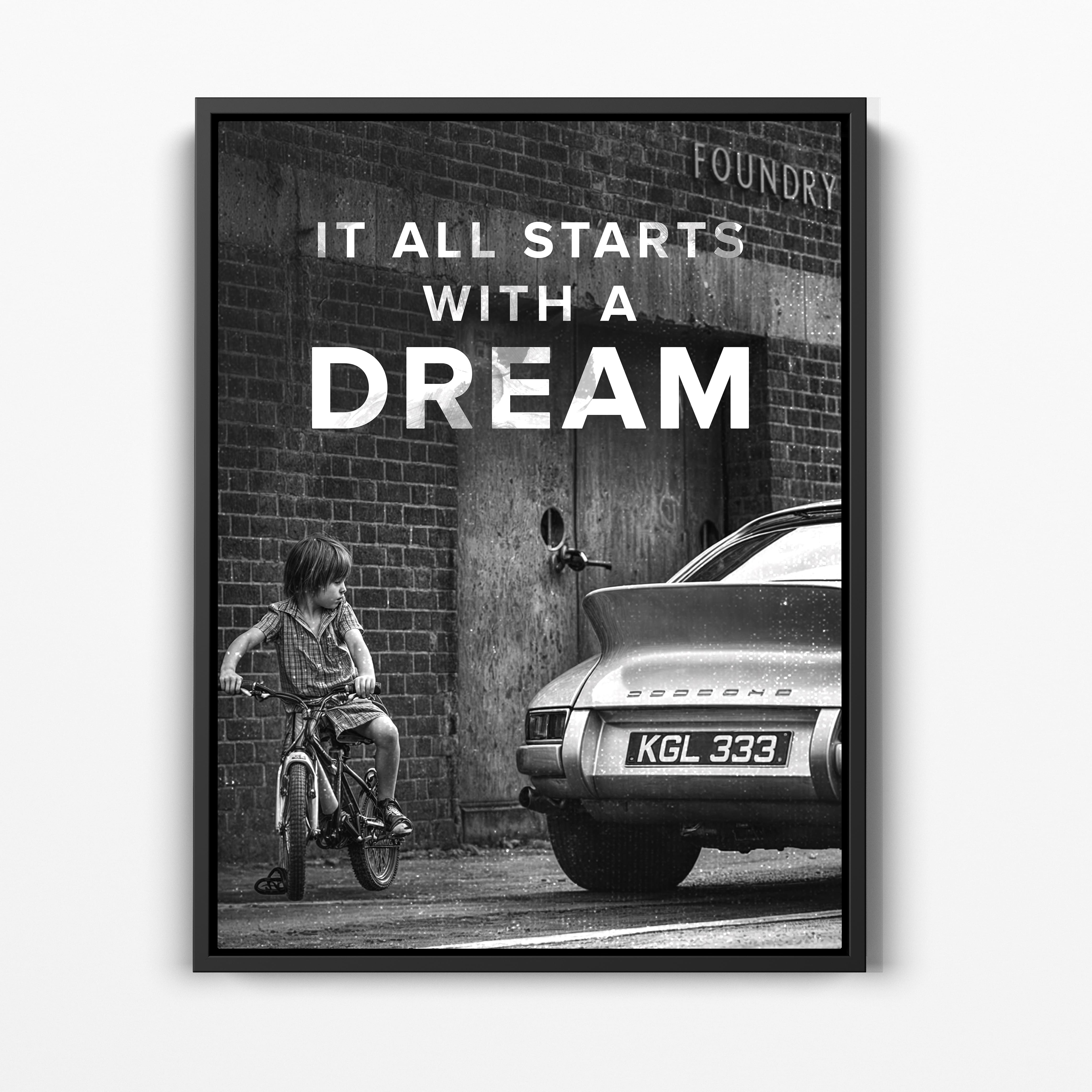 It all starts with a dream