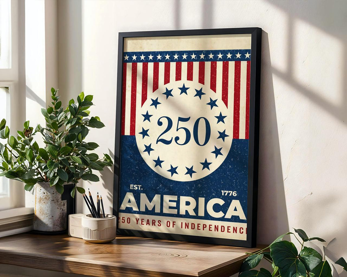 USA 250 anniversary 250 Years of Independence, America 250 wall art, United States Patriotic Poster, Stars and Stripes P