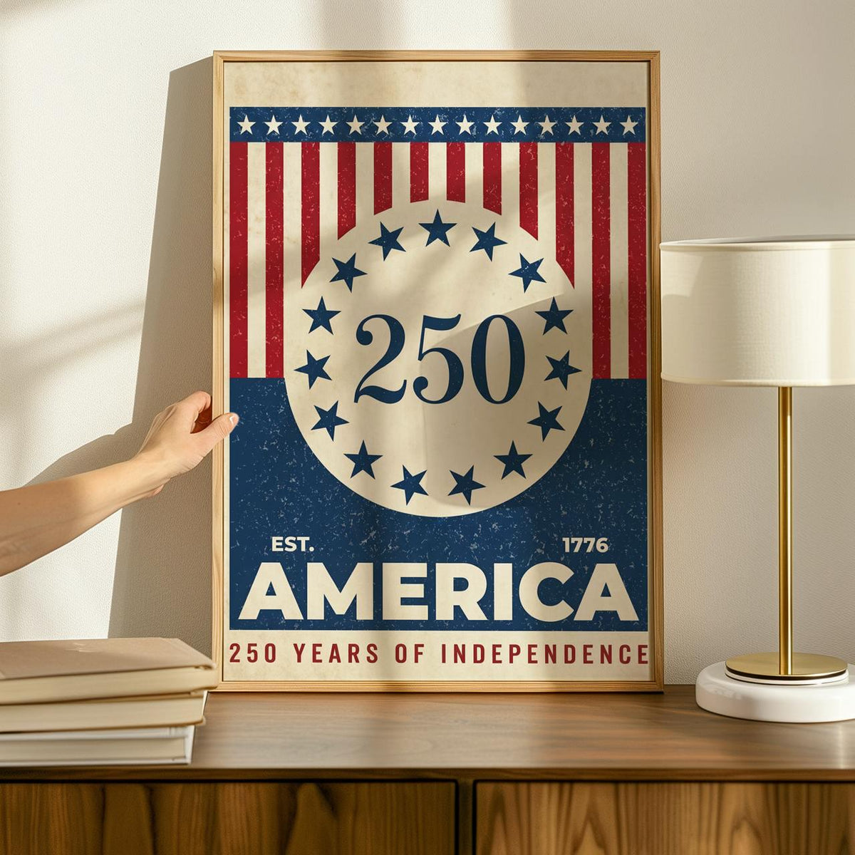 USA 250 anniversary 250 Years of Independence, America 250 wall art, United States Patriotic Poster, Stars and Stripes P